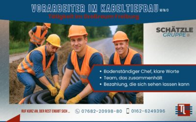 Vorarbeiter (m/w/d) Kabeltiefbau im Grossraum Freiburg